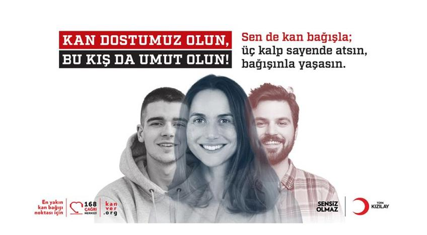 Kan Dostumuz Olun, Bu Kış da Umut Olun!